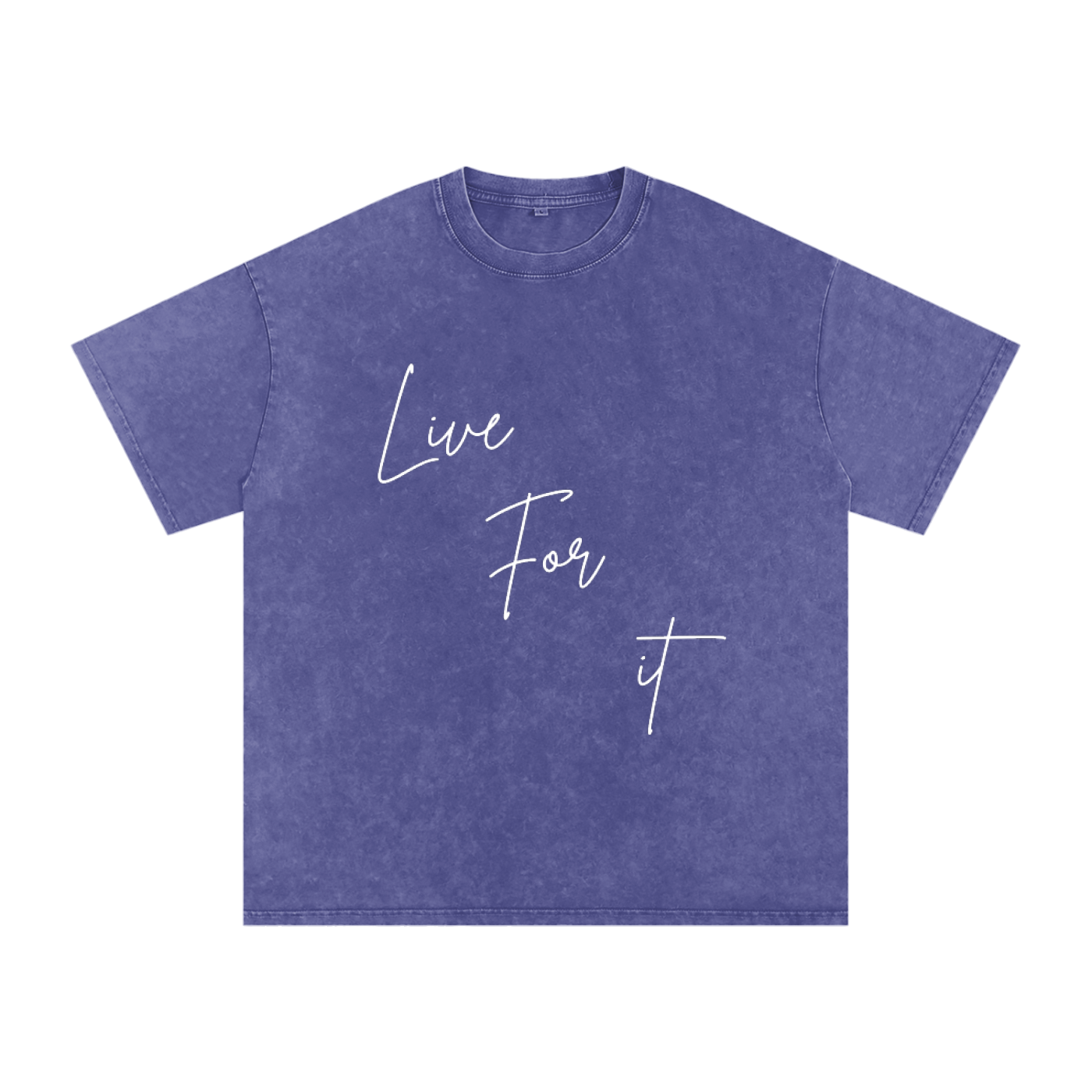 Unisex Snow Washed Oversized Cotton T-Shirt - Live for it