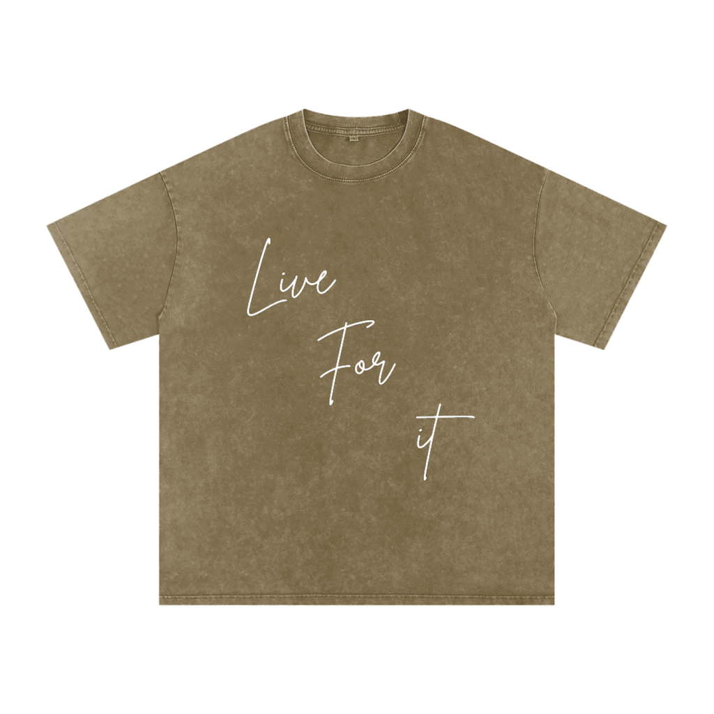 Unisex Snow Washed Oversized Cotton T-Shirt - Live for it