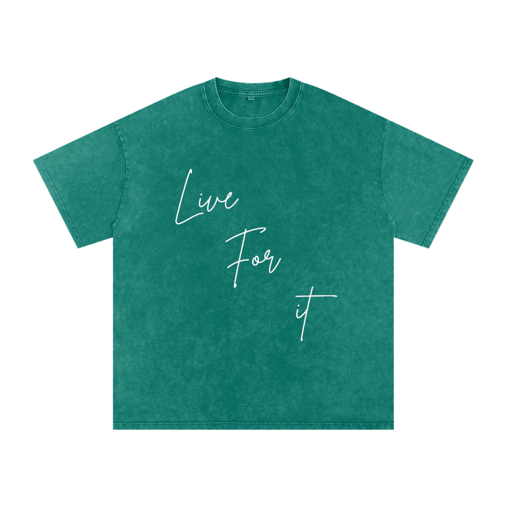 Unisex Snow Washed Oversized Cotton T-Shirt - Live for it