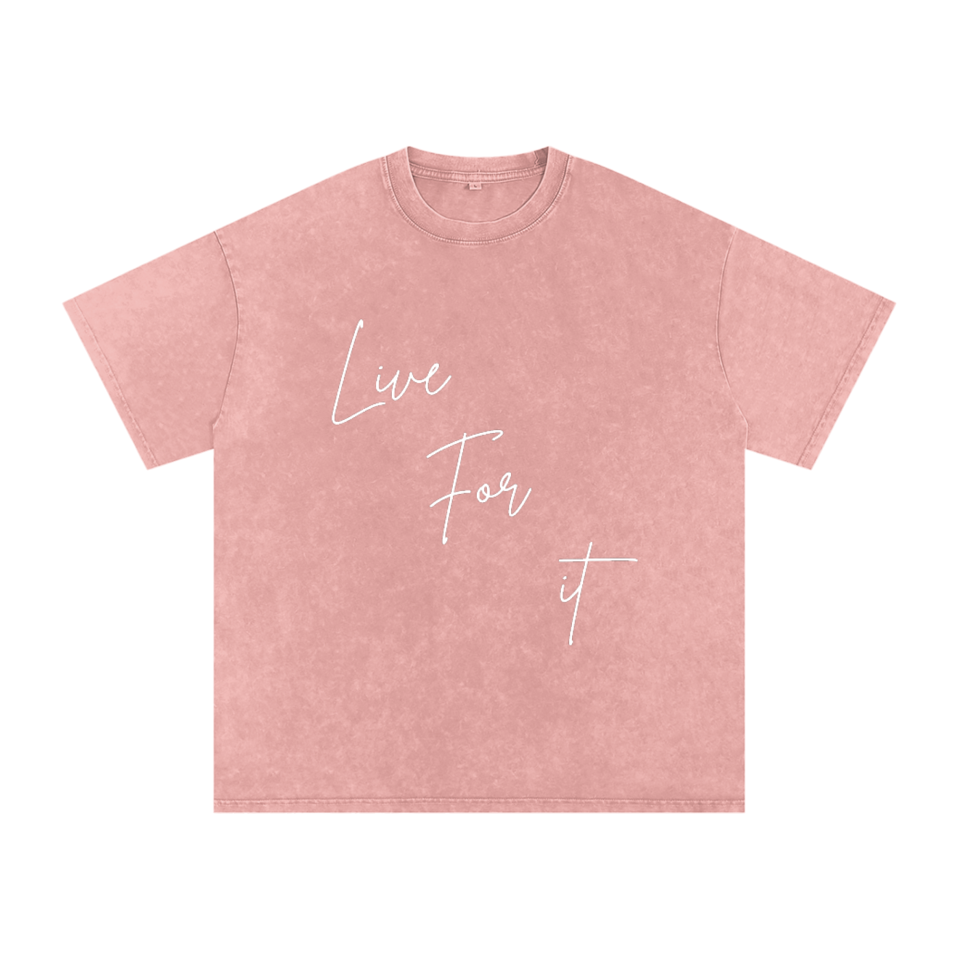 Unisex Snow Washed Oversized Cotton T-Shirt - Live for it