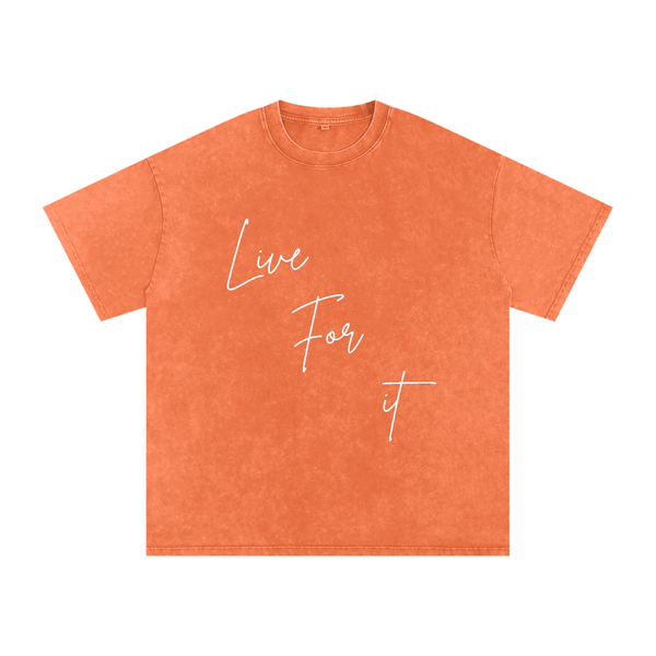 Unisex Snow Washed Oversized Cotton T-Shirt - Live for it