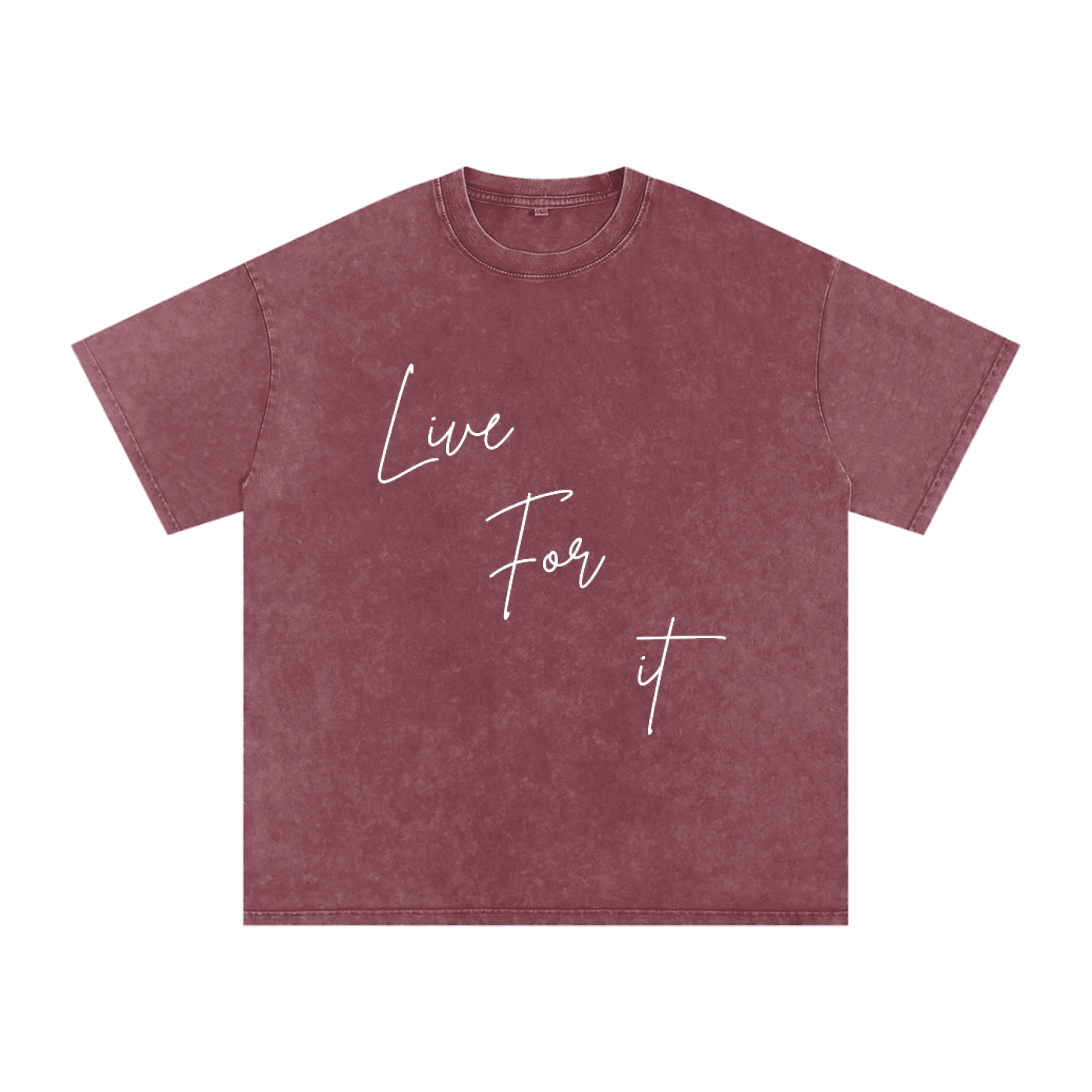 Unisex Snow Washed Oversized Cotton T-Shirt - Live for it